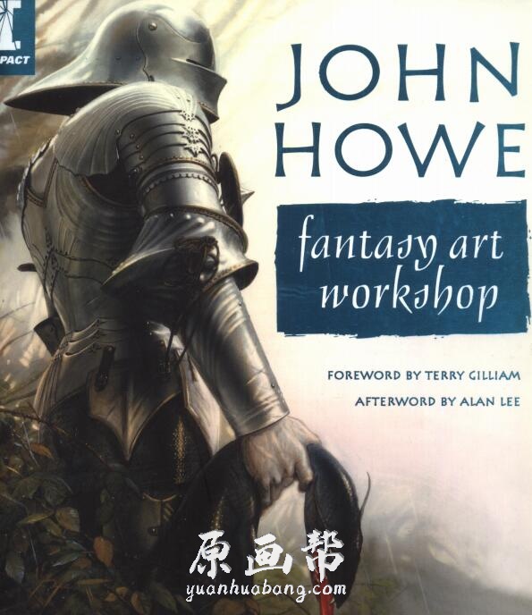 [欧美写实] 幻想插画大师约翰·豪John Howe 奇幻艺术工作室原画集127p_原画素材