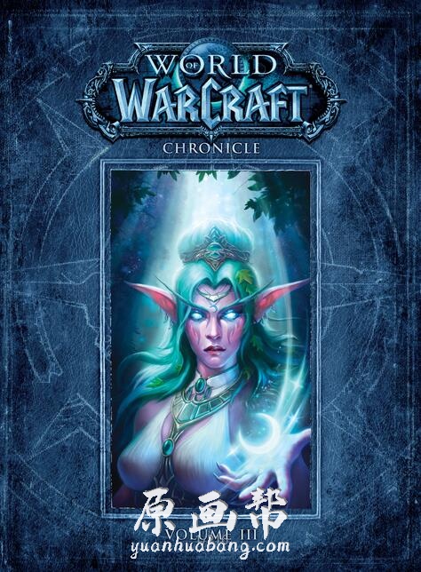 [欧美画风] 《World of Warcraft Chronicle Volume》魔兽世界游戏三216P_CG原画素材